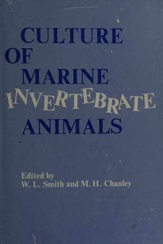 Culture of Marine Invertebrate Animals: Proceedings ― 1st Conference on Culture of Marine Invertebrate Animals Greenport