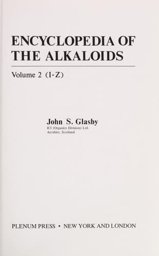Encyclopedia of the Alkaloids Volume 2 (I-Z)