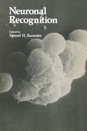 Neuronal Recognition (Current Topics in Neurobiology)