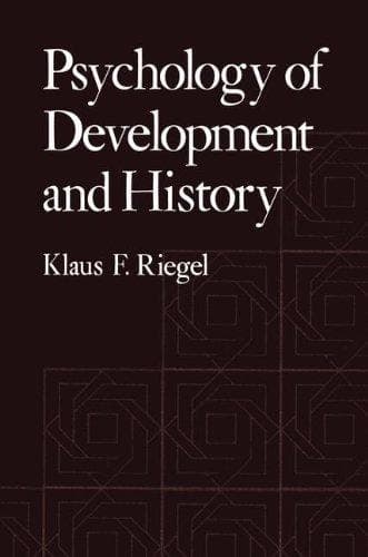 Psychology of Development and History (Perspectives in Developmental Psychology)