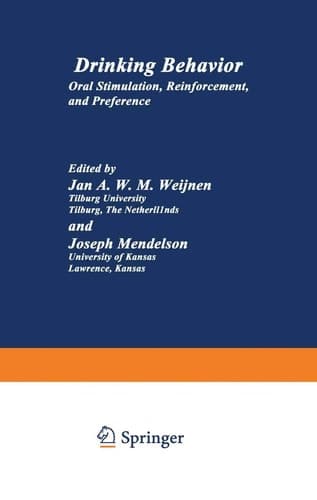 Drinking Behavior: Oral Stimulation, Reinforcement, and Preference