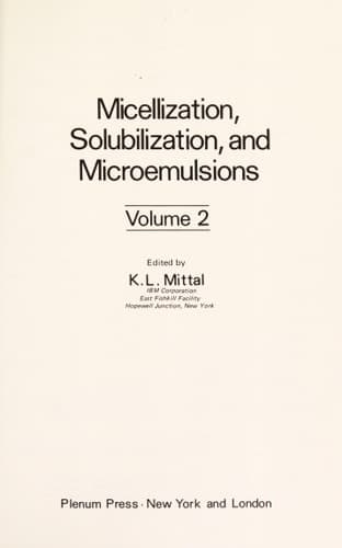 Micellization, Solubilization, and Microemulsions, Vol. 2