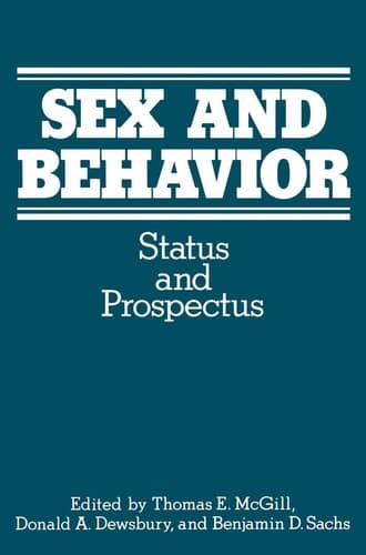 Sex and Behavior Status and Prospectus