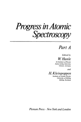 Progress in Atomic Spectroscopy Part A