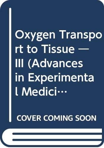 Oxygen Transport to Tissue — III