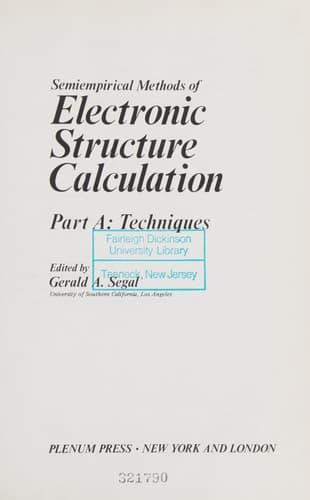 Semiempirical Methods of Electronic Structure Calculation Part A: Techniques
