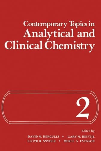 Contemporary Topics in Analytical and Clinical Chemistry Volume 2