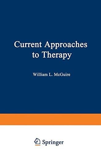 Current Approaches to Therapy