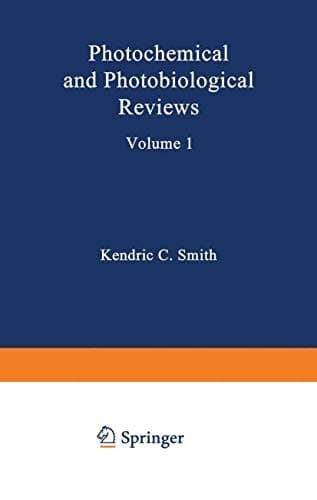 Photochemical and Photobiological Reviews Volume 1