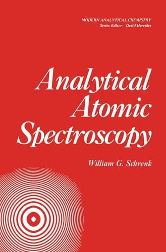 Analytical Atomic Spectroscopy (Modern Analytical Chemistry)