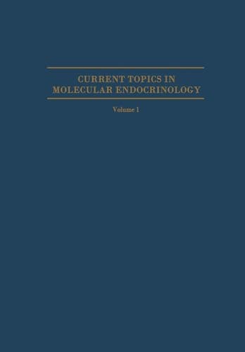 Hormone Binding and Target Cell Activation in the Testis (Current Topics in Molecular Endocrinology)