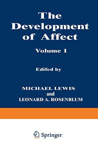 The Development of Affect (Genesis of Behavior)