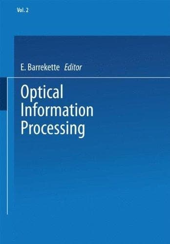 Optical Information Processing Volume 2