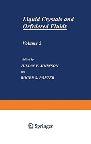 Liquid Crystals and Ordered Fluids Volume 2