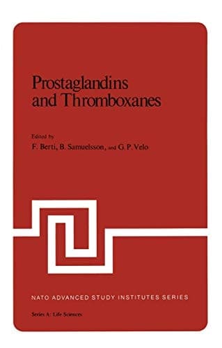 Prostaglandins and Thromboxanes (Nato Science Series A:)