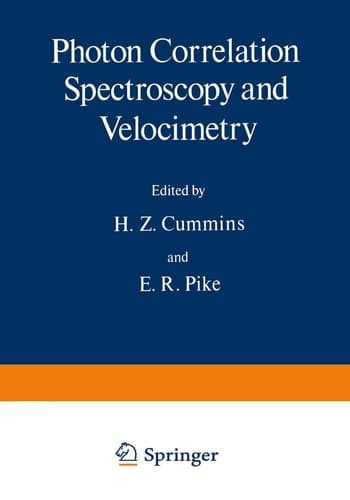 Photon Correlation Spectroscopy and Velocimetry (Nato Science Series B:)