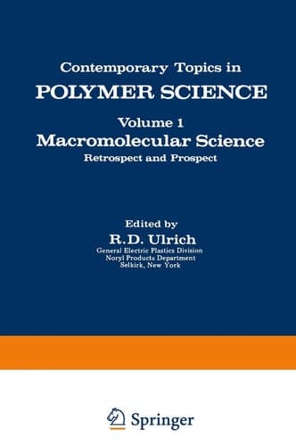 Macromolecular Science Retrospect and Prospect