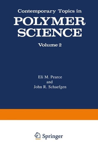 Contemporary Topics in Polymer Science Volume 2