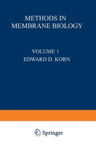 Methods in Membrane Biology Volume 1