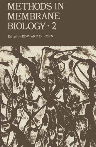 Methods in Membrane Biology Volume 2