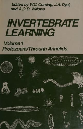 Invertebrate Learning Volume 1 Protozoans Through Annelids