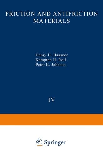 Perspectives in Powder Metallurgy Fundamentals, Methods, and Applications: Volume 4 Friction and Antifriction Materials (New Perspectives in Powder Metallurgy Series)