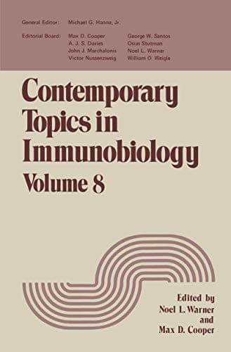 Contemporary Topics in Immunobiology Volume 8