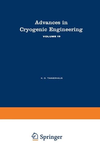 Advances in Cryogenic Engineering, Volume 19