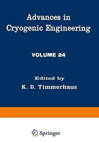 Advances in Cryogenic Engineering, Volume 24
