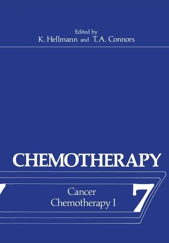 Chemotherapy Volume 7 Cancer Chemotherapy I