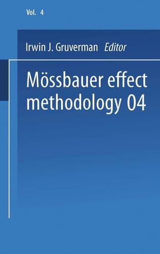 Mössbauer Effect Methodology: Volume 4 Proceedings of the Fourth Symposium on Mössbauer Effect Methodology Chicago, Illinois, January 28, 1968