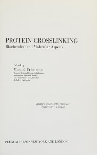 Protein Crosslinking Biochemical and Molecular Aspects