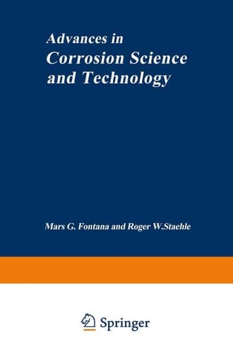 Advances in Corrosion Science and Technology Volume 1
