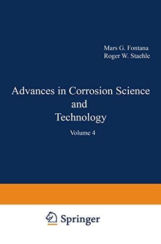 Advances in Corrosion Science and Technology Volume 4