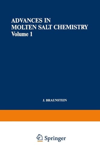 Advances in Molten Salt Chemistry Volume 1