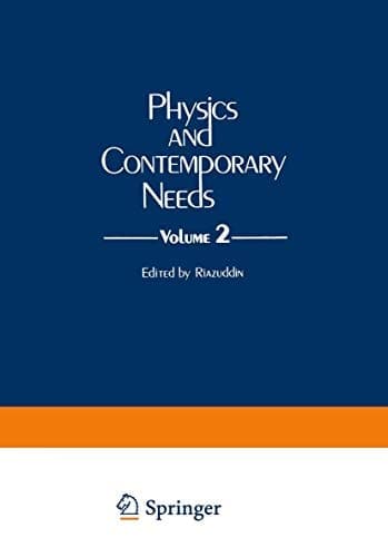 Physics and Contemporary Needs Volume 2