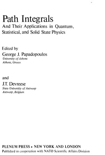 Path Integrals And Their Applications in Quantum, Statistical and Solid State Physics