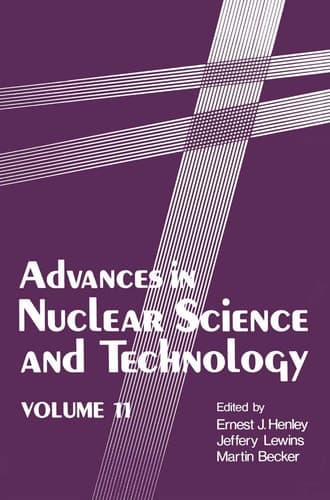 Advances in Nuclear Science and Technology (Advances in Nuclear Science & Technology)