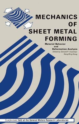 Mechanics of Sheet Metal Forming Material Behavior and Deformation Analysis
