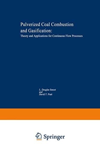 Pulverized-Coal Combustion and Gasification Theory and Applications for Continuous Flow Processes