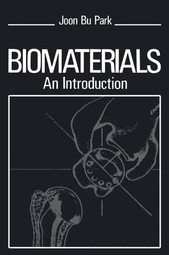 Biomaterials: An Introduction