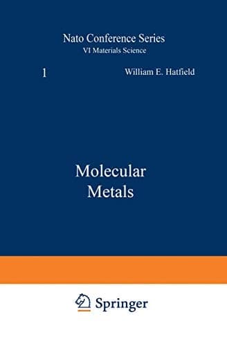 Molecular Metals (Nato Conference Series)