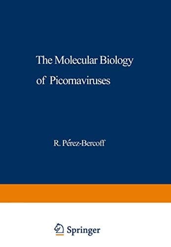 The Molecular Biology of Picornaviruses (Nato Science Series A:)