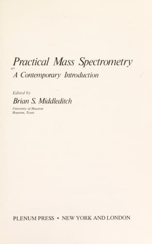 Practical Mass Spectrometry: A Contemporary Introduction