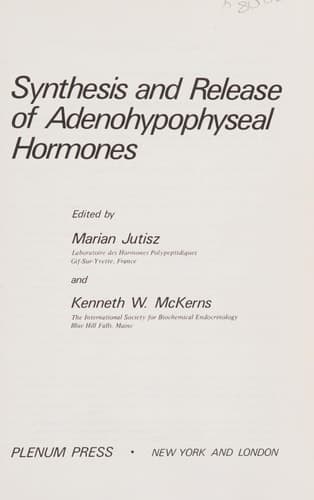 Synthesis and Release of Adenohypophyseal Hormones (Biochemical Endocrinology)