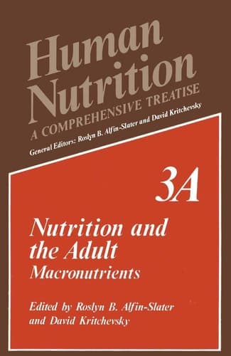 Nutrition and the Adult Macronutrients