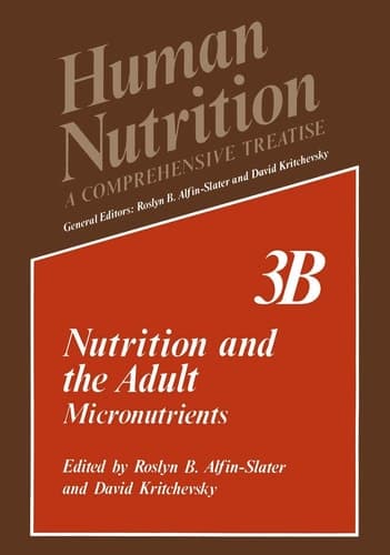 Nutrition and the Adult Micronutrients