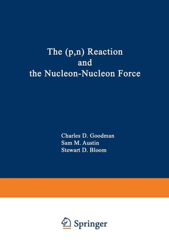 The (p,n) Reaction and the Nucleon-Nucleon Force