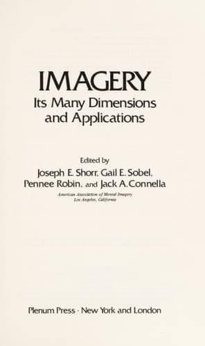 Imagery Its Many Dimensions and Applications