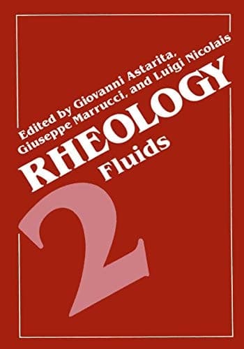 Rheology Volume 2: Fluids